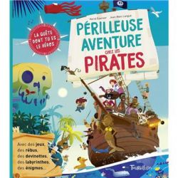 La périlleuse aventure chez les pirates - Tourbillon