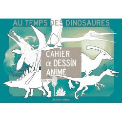 Cahier de dessin animé | Au temps des dinosaures