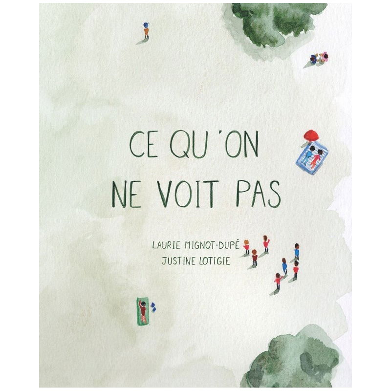 Ce qu'on ne voit pas - Causette et Mirettes