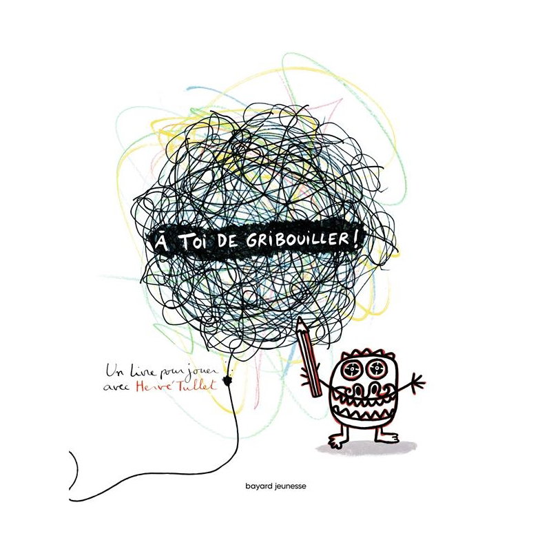 A toi de gribouiller !