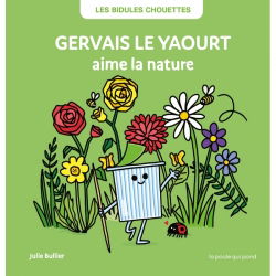 Gervais le yaourt | aime la nature