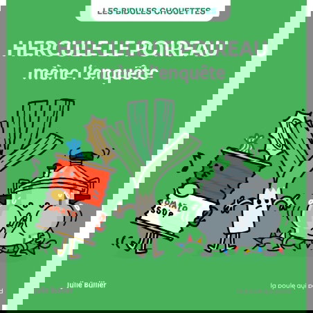 Hercule le poireau | mène l'enquête - Les bidules chouettes