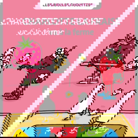 Charlotte la fraise | va à la ferme - Les bidules chouettes