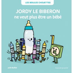 Jordy le biberon | ne veut plus être un bébé