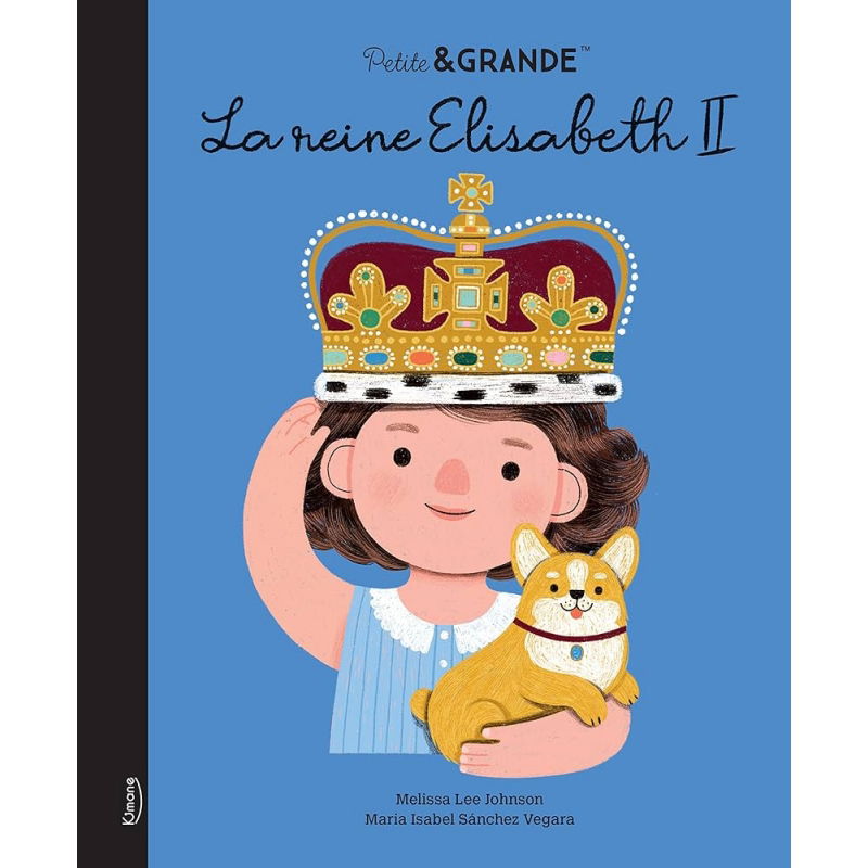 Petite & Grande | La reine Elisabeth II