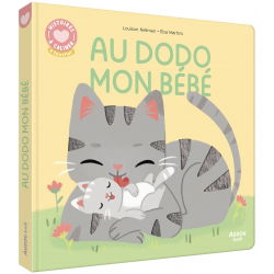 Histoires à câliner | Au dodo mon bébé - Auzou