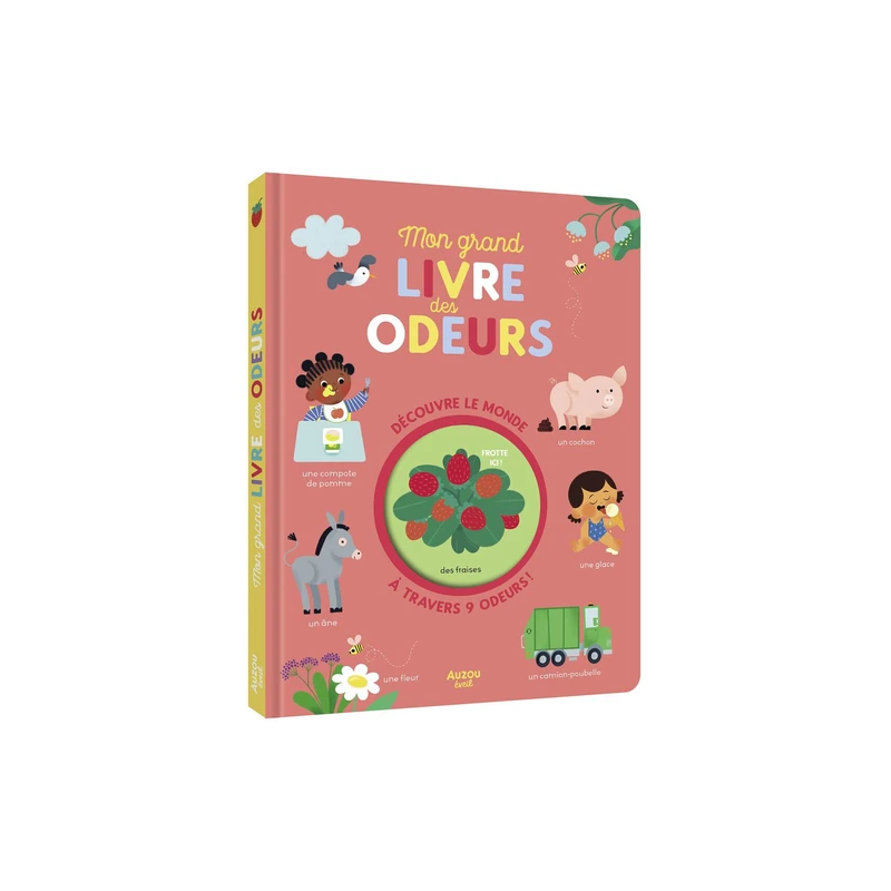 Mon grand livre des odeurs | Découvre le monde