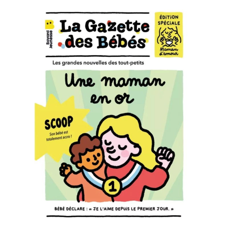 La gazette des bébés | Une maman en or