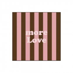 Serviette papier | More love - Opjet