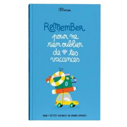Pour ne rien oublier de mes vacances