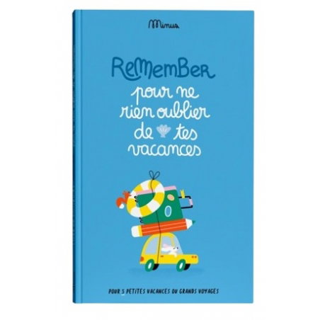 Pour ne rien oublier de mes vacances - Minus