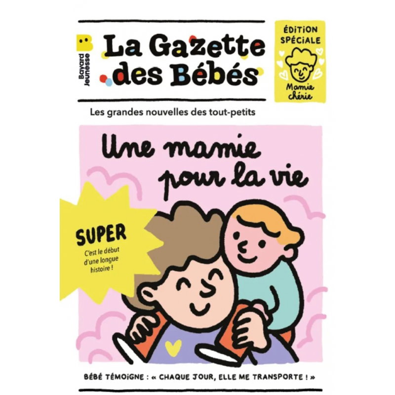 La gazette des bébés | Une mamie pour la vie