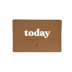 Carte "Today is a good day"